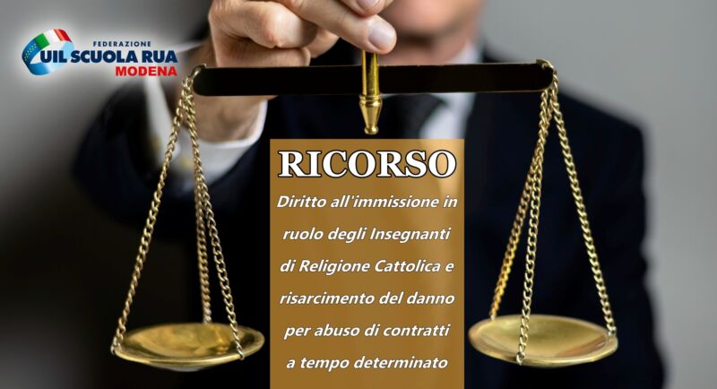 RICORSO – I tribunali del lavoro confermano il diritto all’immissione in ruolo del personale docente di IRC condannando il ministero istruzione al risarcimento del danno per abuso dei contratti a termine