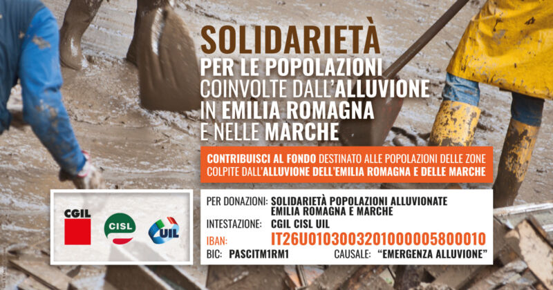Alluvione Emilia-Romagna e Marche, raccolta fondi organizzata da UIL, CGIL e CISL